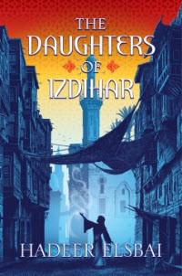 Order a copy of The Daughters of Izdihar