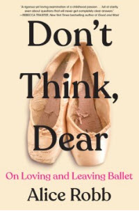 Hold a copy of Don't Think, Dear