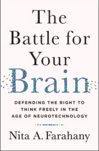 Order a copy of The Battle for Your Brain