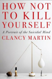 Order a copy of How Not to Kill Yourself