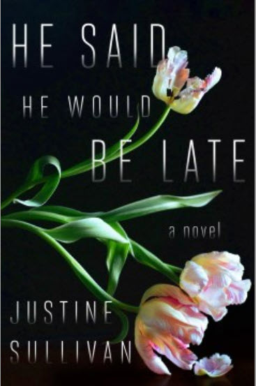 Order a copy of He Said He Would Be Late
