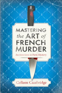 Order a copy of Mastering the Art of French Murder