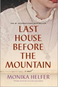 Order a copy of Last House Before the Mountain